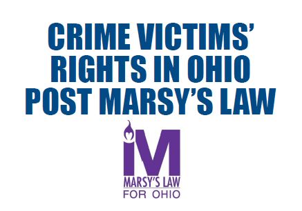 Crime Victims' Rights in Ohio Post Marsy's Law